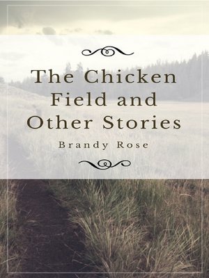 cover image of The Chicken Field and Other Stories